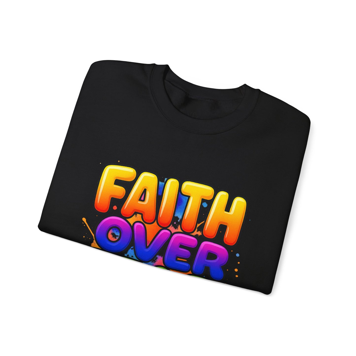 Faith Over Fear Crewneck Sweatshirt